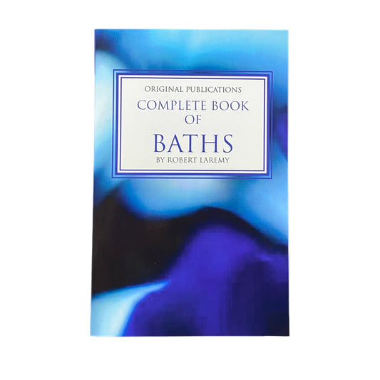 Complete Book of Baths by Robert Laremy