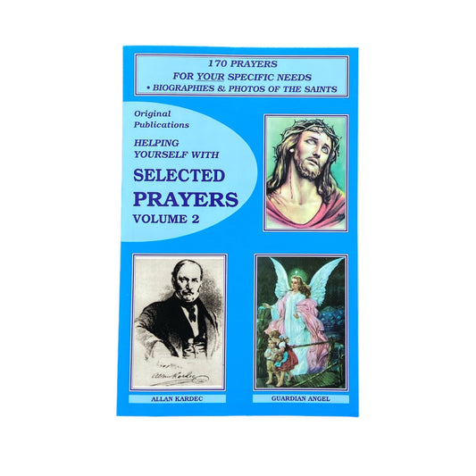 Helping Yourself with Selected Prayers: Volume 2 by Original Publications