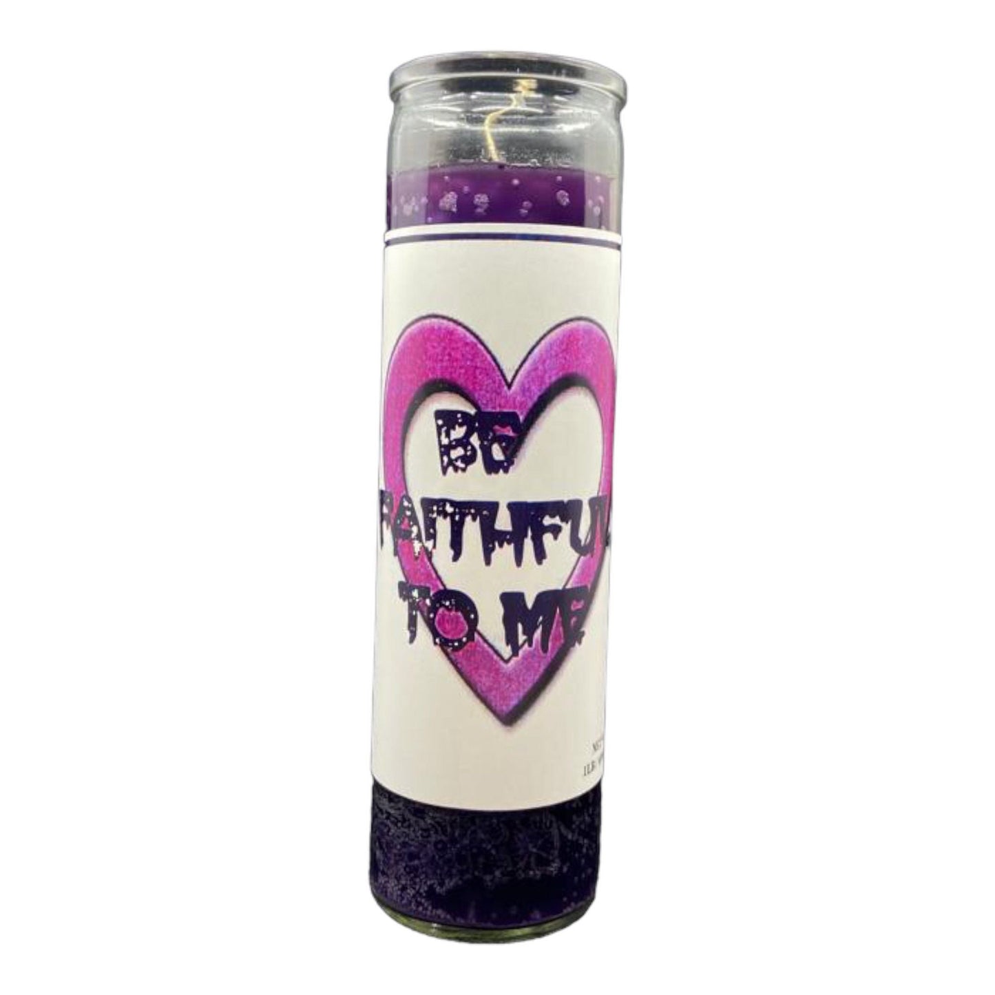Be Faithful To Me Candle